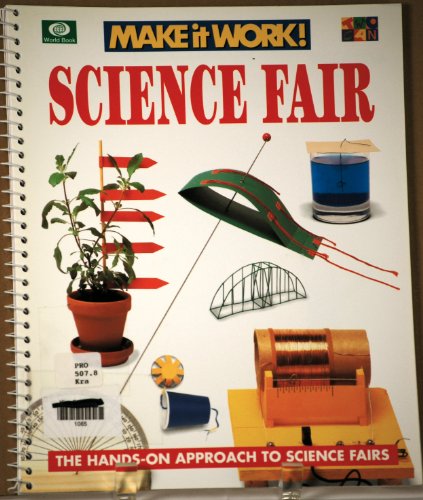 Science Fair Make It Work by Scholastic Inc
