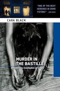 Murder in the Bastille: An Aimee Leduc Investigation