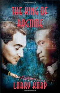 The King of Ragtime (Ragtime Mystery Trilogy)