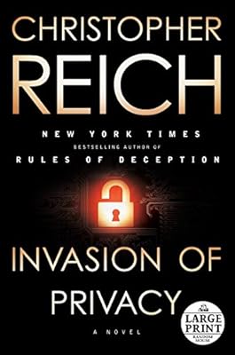 Invasion of Privacy: A Novel