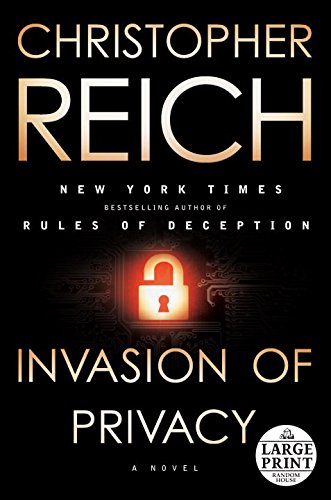 Invasion of Privacy: A Novel by Christopher Reich