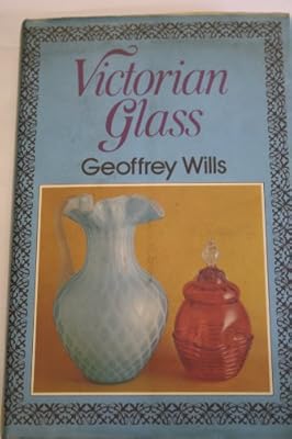 Victorian Glass