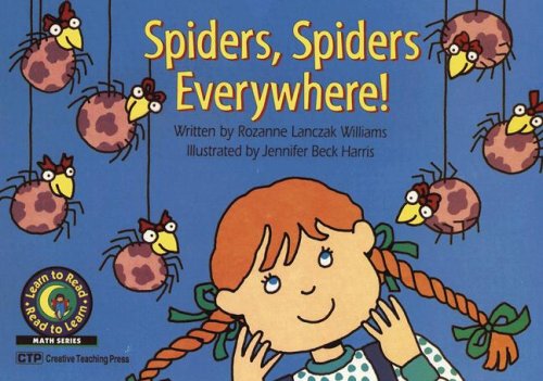 Spiders, Spiders Everywhere by Rozanne Lanczak Williams