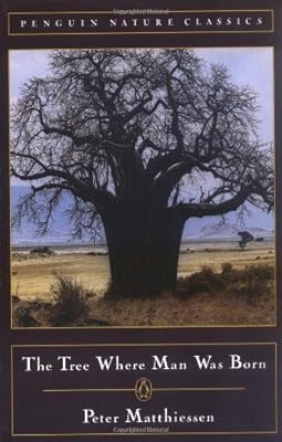 The Tree Where Man Was Born