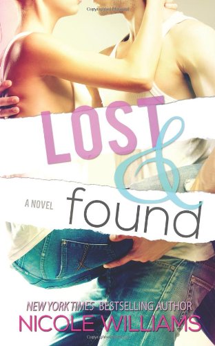 Lost and Found by Nicole Williams