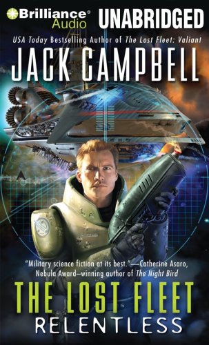 Relentless (The Lost Fleet Series) by Jack Campbell