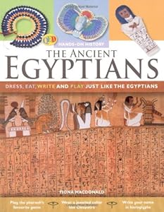 Ancient Egyptians (QED Hands-on History) by Fiona MacDonald