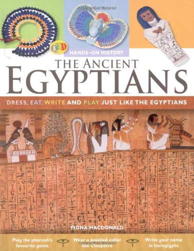 Ancient Egyptians (QED Hands-on History) by Fiona MacDonald