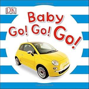 Baby Go! Go! Go!