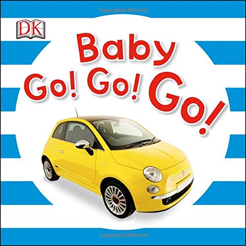 Baby Go! Go! Go! by DK