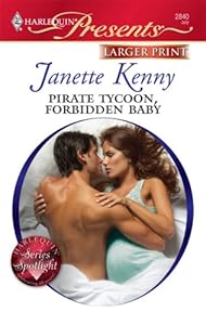 Pirate Tycoon, Forbidden Baby by Janette Kenny