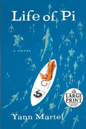 Life of Pi by Yann Martel