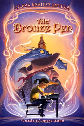The Bronze Pen by Zilpha Keatley Snyder