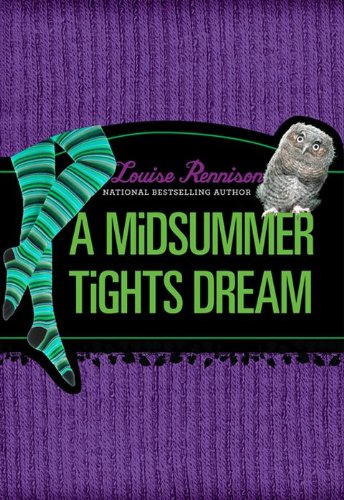 A Midsummer Tights Dream by Louise Rennison