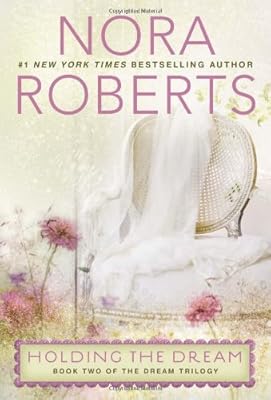 Holding the Dream: The Dream Trilogy #2