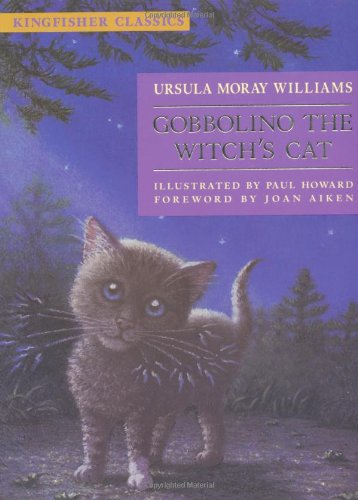 Gobbolino the Witch's Cat (Kingfisher Classics)