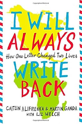 I Will Always Write Back: How One Letter Changed Two Lives