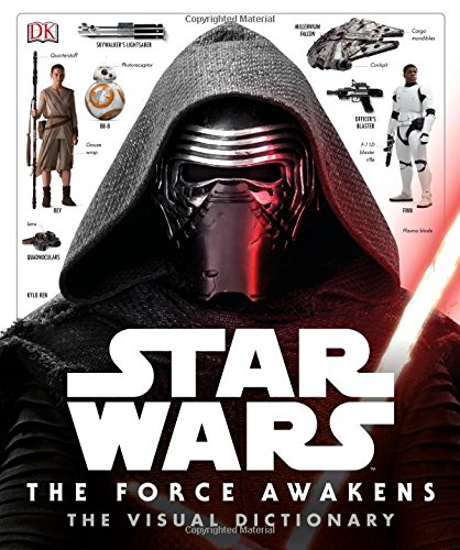Star Wars: The Force Awakens Visual Dictionary by Pablo Hidalgo