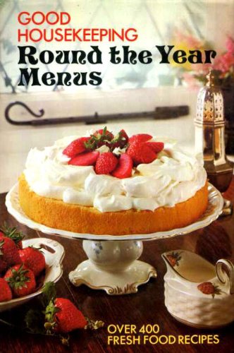 Good housekeeping round the year menus by Margaret Coombes