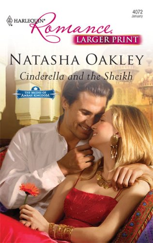 Cinderella And The Sheikh by Natasha Oakley
