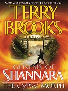 The Gypsy Morph Genesis of Shannara