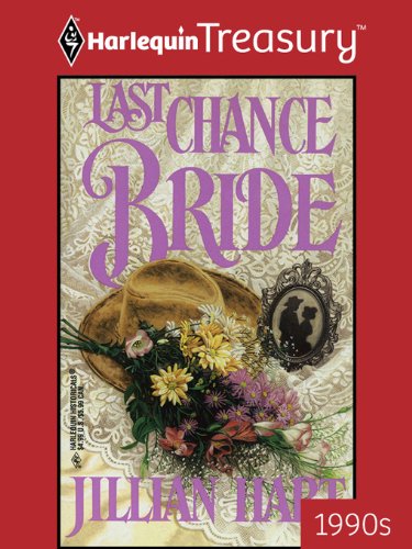 Last Chance Bride by Jillian Hart