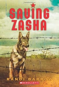 Saving Zasha by Randi Barrow