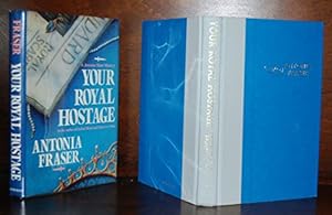 Your Royal Hostage