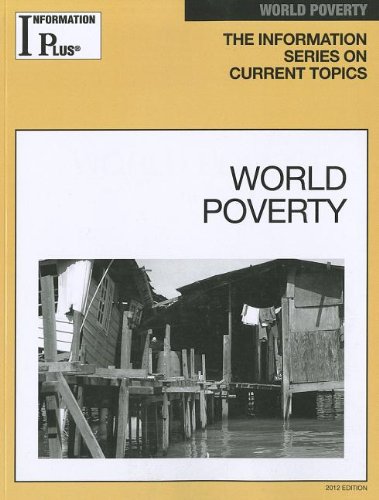 World Poverty (Information Plus Reference) by Gale Editor