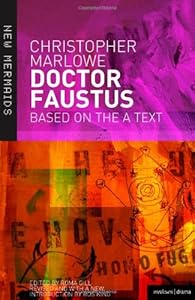 Doctor Faustus (New Mermaids)