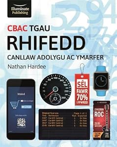CBAC TGAU Rhifedd Canllaw Adolygu ac Ymarfer (WJEC GCSE Numeracy Revision Guide & Exam Practice)