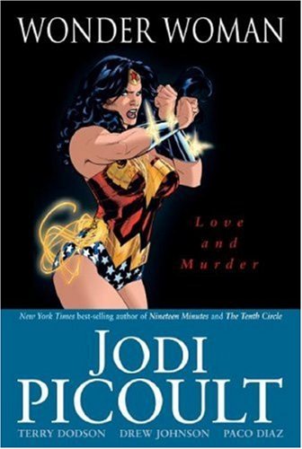 Wonder Woman: Love and Murder by Jodi Picoult