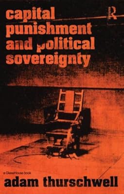 Capital Punishment and Political Sovereignty