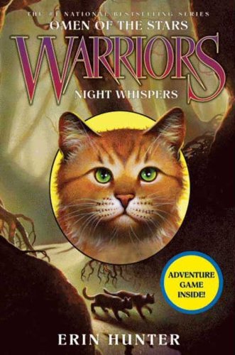 Warriors: Omen of the Stars #3: Night Whispers by Erin Hunter