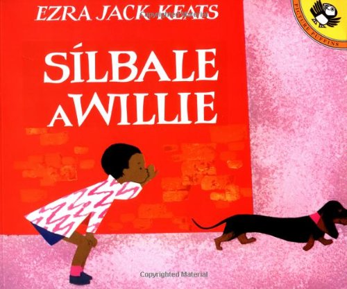 Silbale a Willie by Ezra Jack Keats