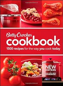 Betty Crocker Cookbook: 1500 Recipes for the Way You Cook Today
