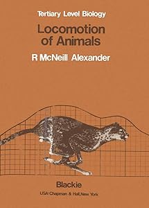 Locomotion of Animals (Tertiary Level Biology)