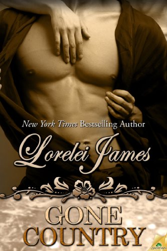 Gone Country (Rough Riders Book 14) by Lorelei James