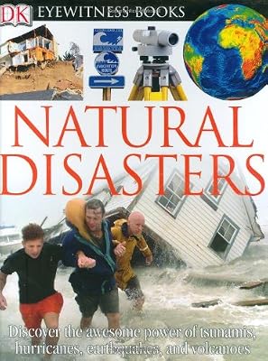 DK Eyewitness Books: Natural Disasters