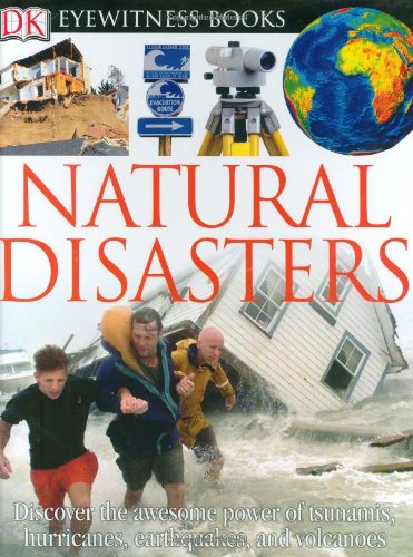 DK Eyewitness Books: Natural Disasters by Claire Watts