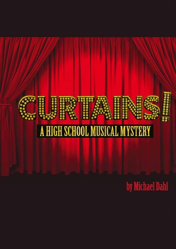 Curtains (School Mysteries) by Michael Dahl