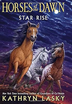 Horses of the Dawn #2: Star Rise
