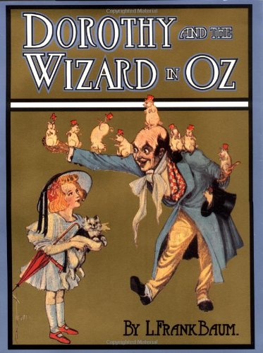 Dorothy and the Wizard in Oz (Books of Wonder) by L. Frank Baum