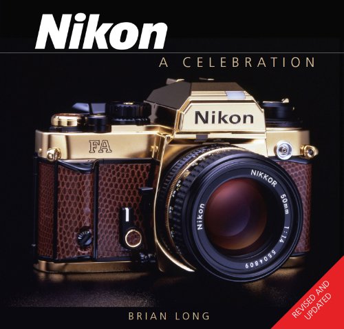 Nikon: A Celebration by Brian Long