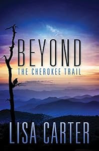 Beyond the Cherokee Trail