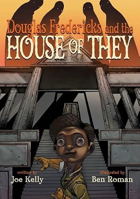 Douglas Fredericks and the House of They