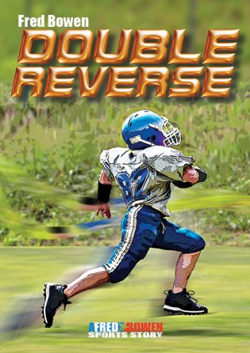 Double Reverse by Fred Bowen