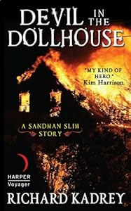 Devil in the Dollhouse: A Sandman Slim Story