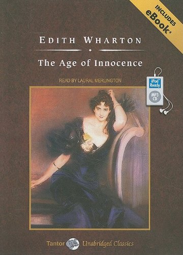 The Age of Innocence, with eBook (Tantor Unabridged Classics) by Edith Wharton