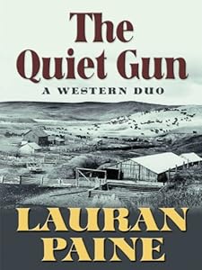 The quiet gun : a western duo